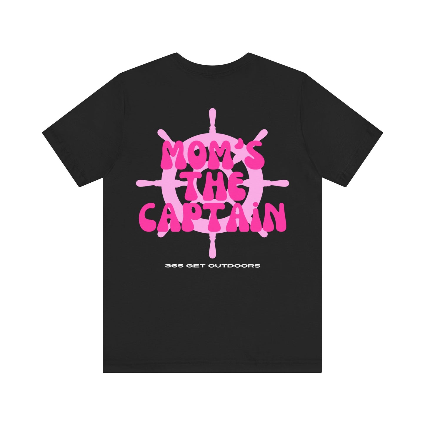 Mom's The Captain T-Shirt