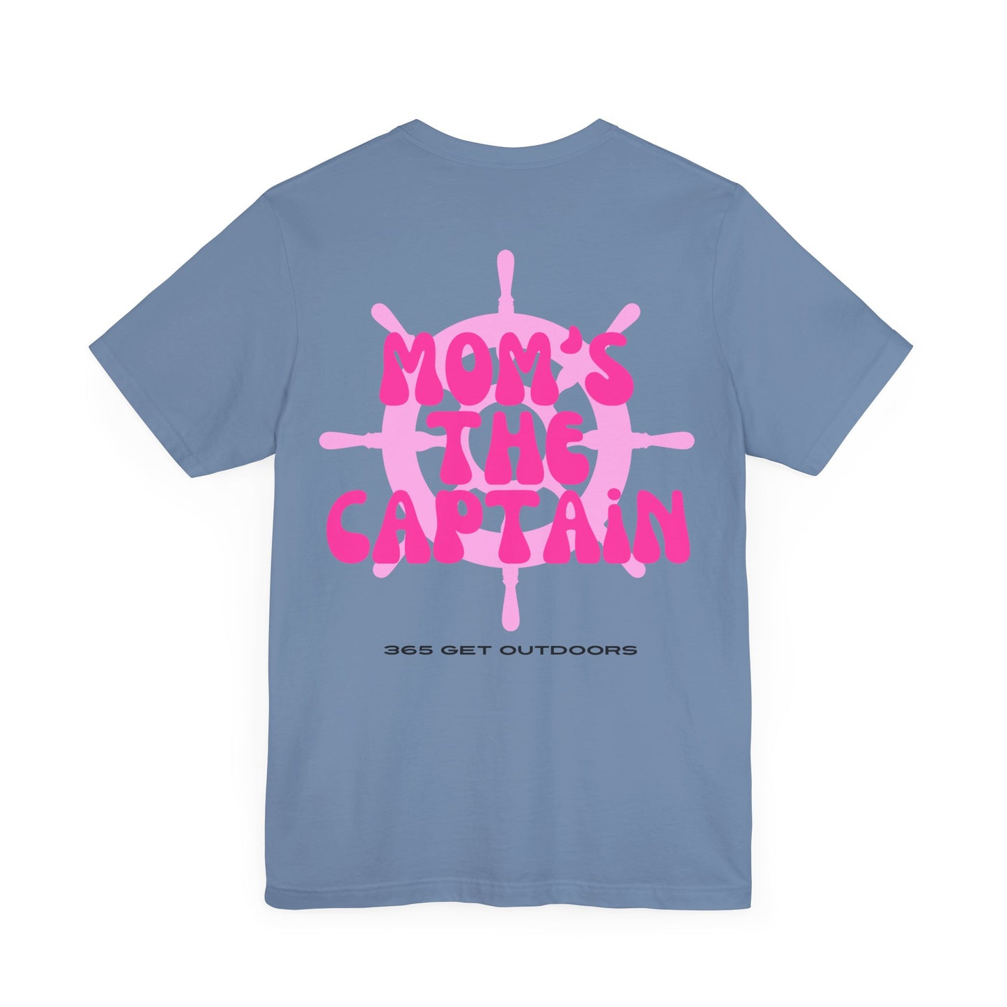 Mom's The Captain T-Shirt