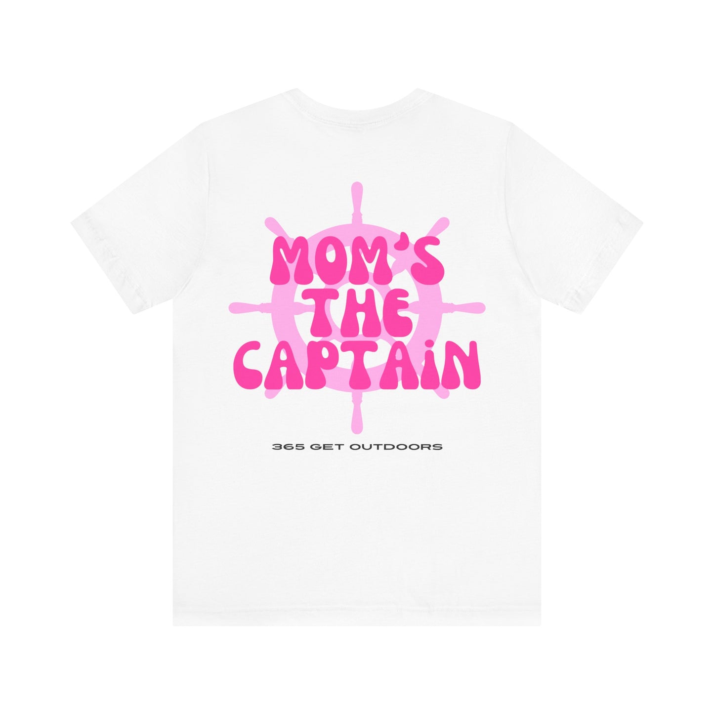 Mom's The Captain T-Shirt