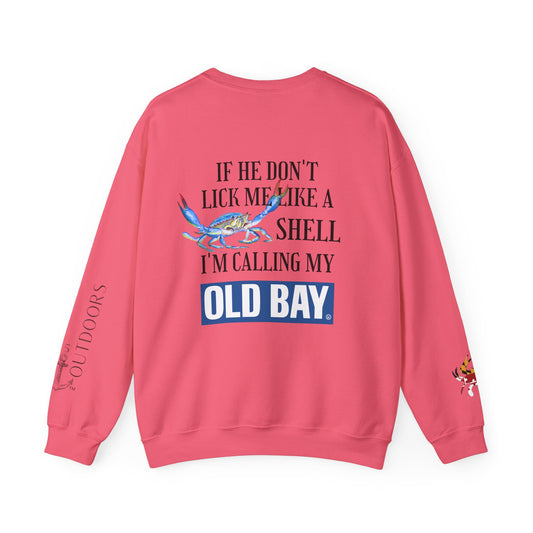 Women's Calling My Old Bay Sweatshirt