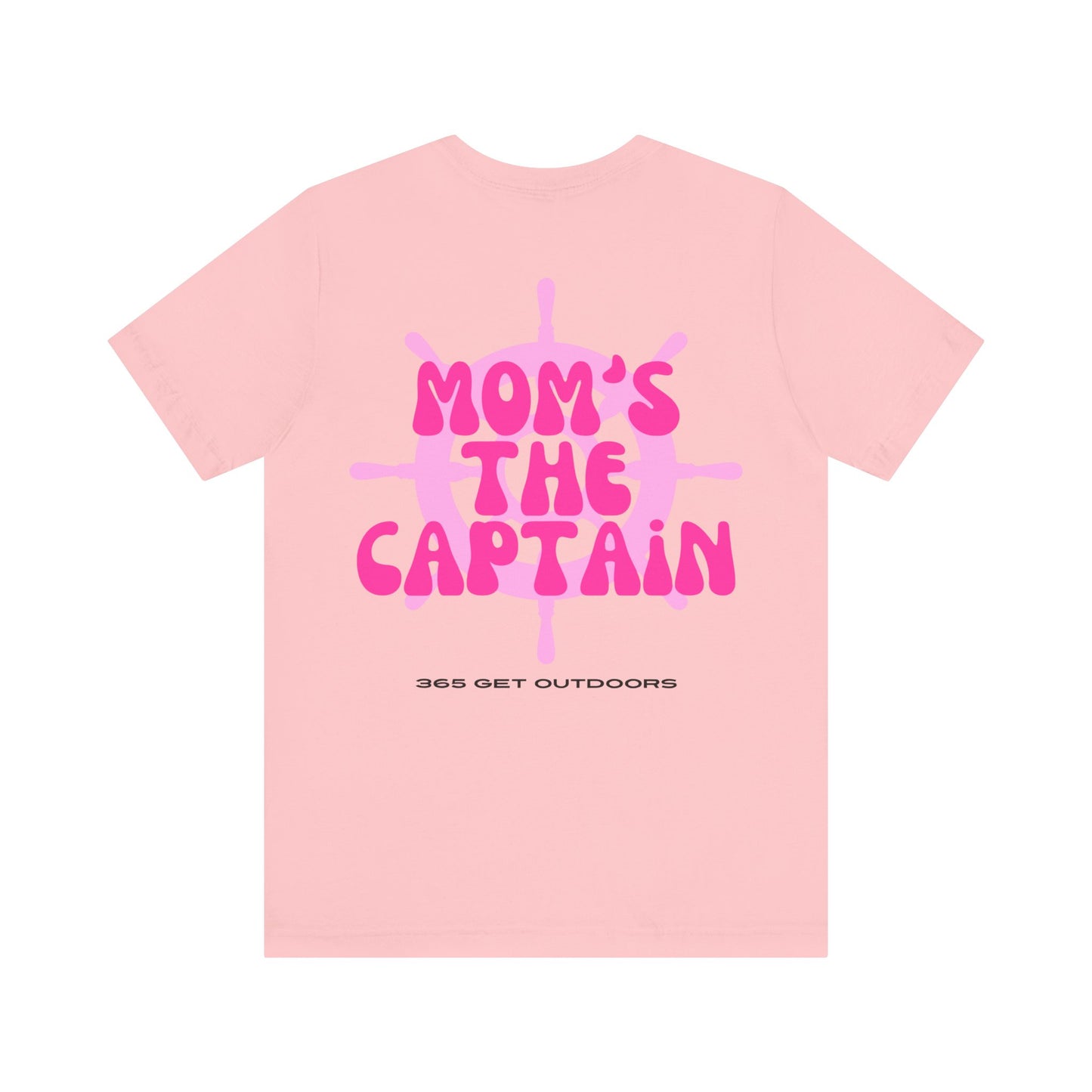 Mom's The Captain T-Shirt