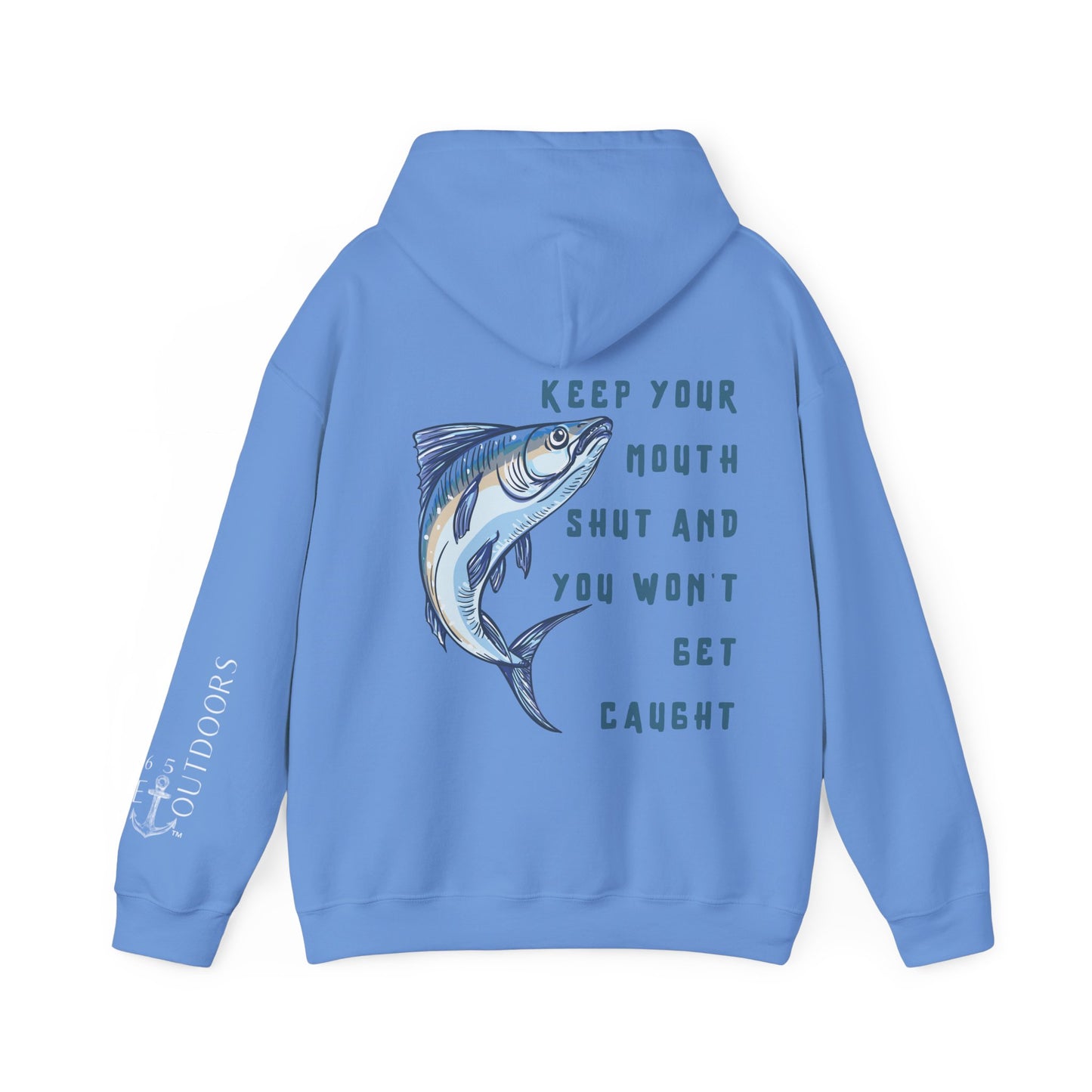 Keep Your Mouth Shut Hoodie