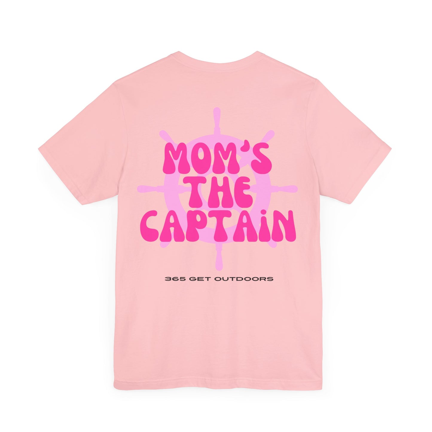 Mom's The Captain T-Shirt