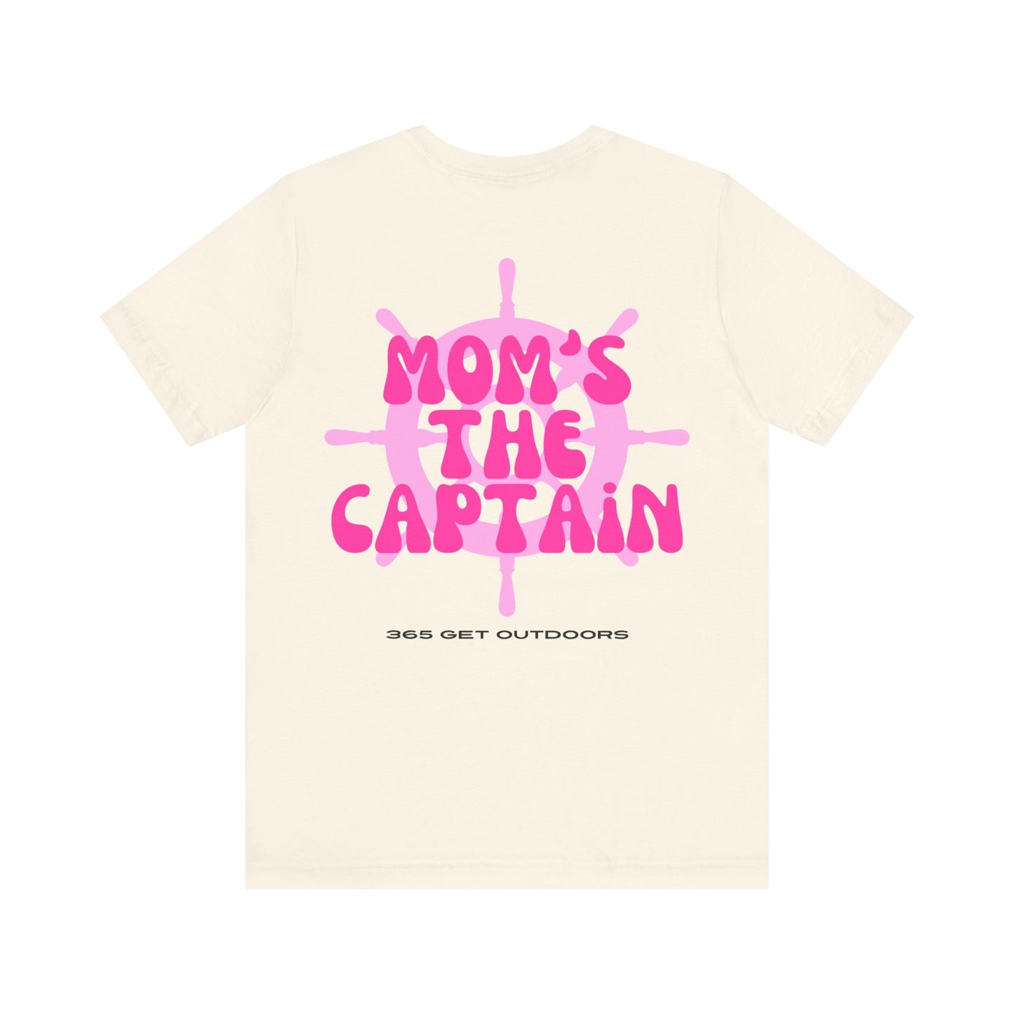 Mom's The Captain T-Shirt