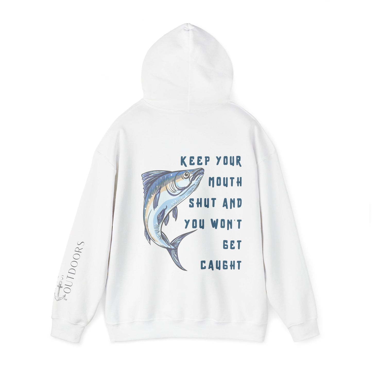 Keep Your Mouth Shut Hoodie