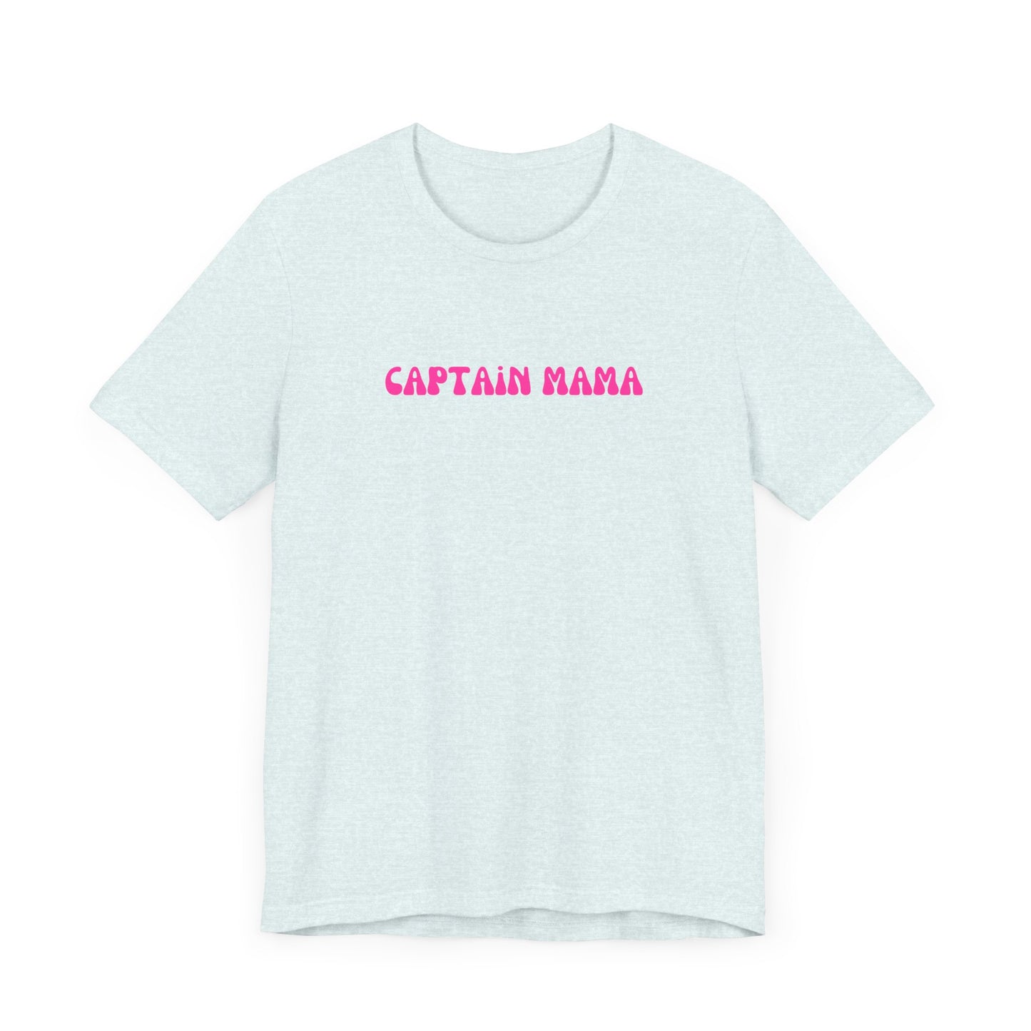 Mom's The Captain T-Shirt