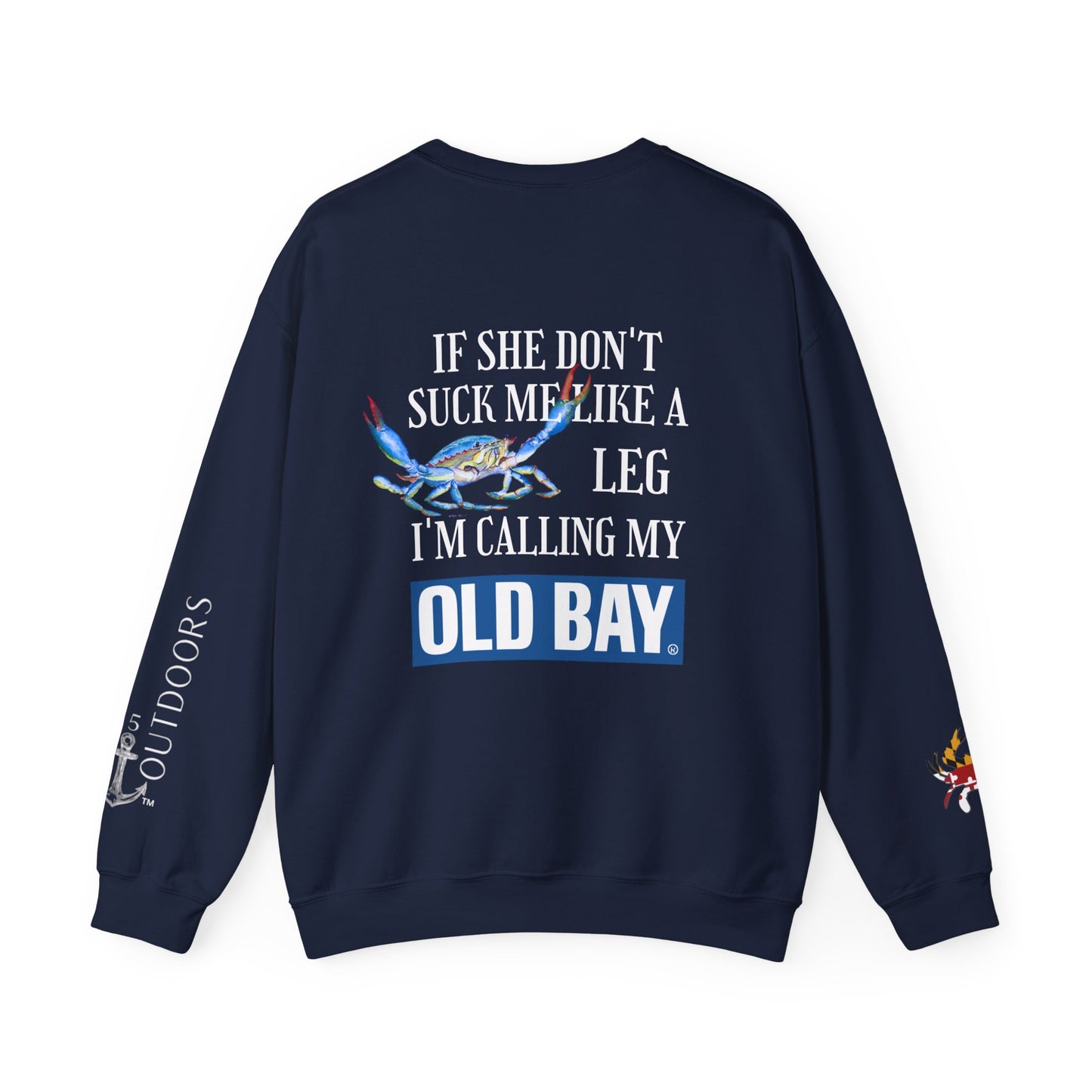 Men's Calling my Old Bay Sweatshirt